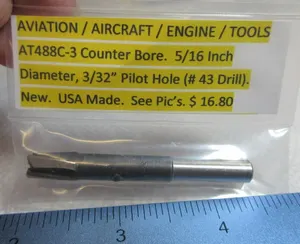 AT488C-3 COUNTER BORE Engine Tool 5/16 Diameter 3/32" Pilot Hole #43 Drill